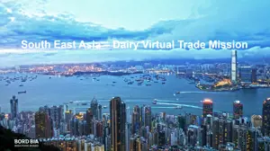 South East Asia - Dairy Virtual Trade Mission - 2021