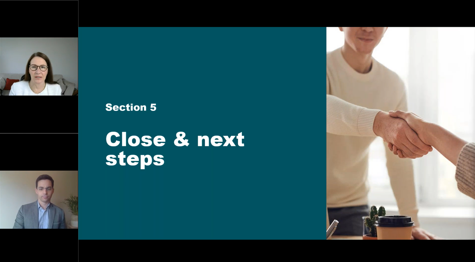 Close and Next Steps